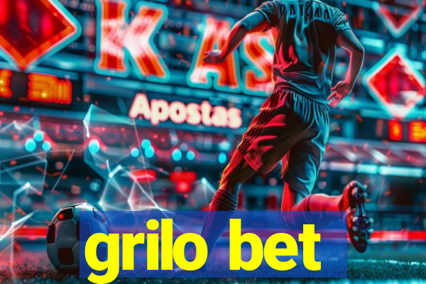 grilo bet